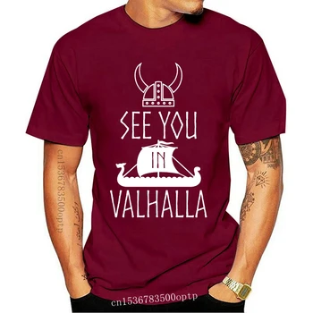 Новая Мужская Забавная футболка с викингами See You In Valhalla, Телепрограмма Vikings, Шоу Norsemen, Модная Уличная футболка